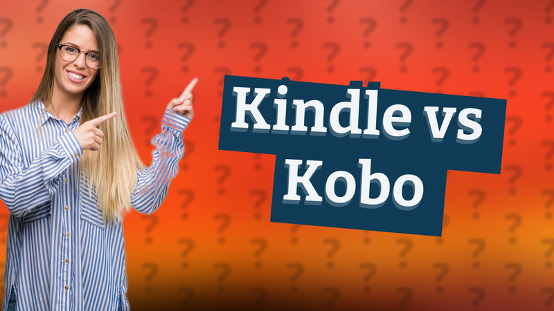 Kindle vs Kobo