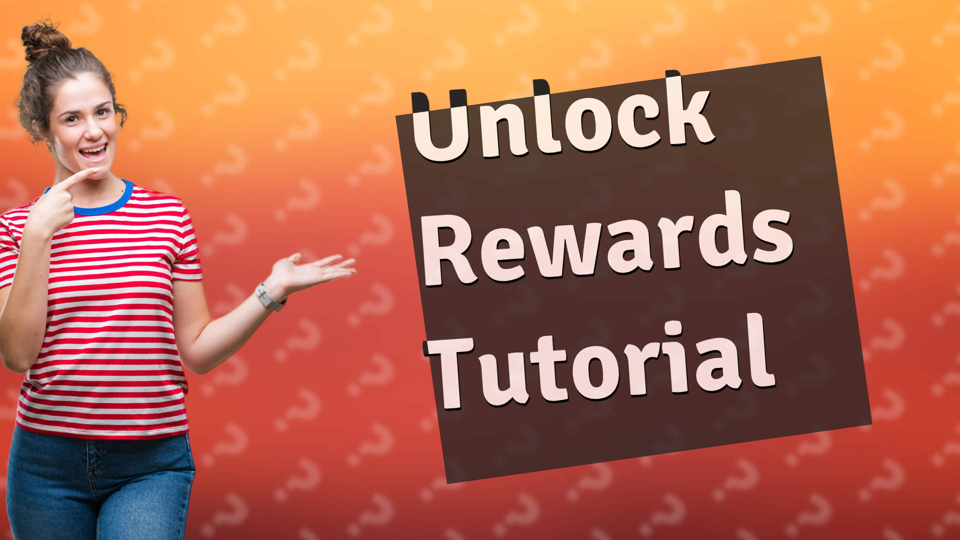 Unlock Rewards Tutorial