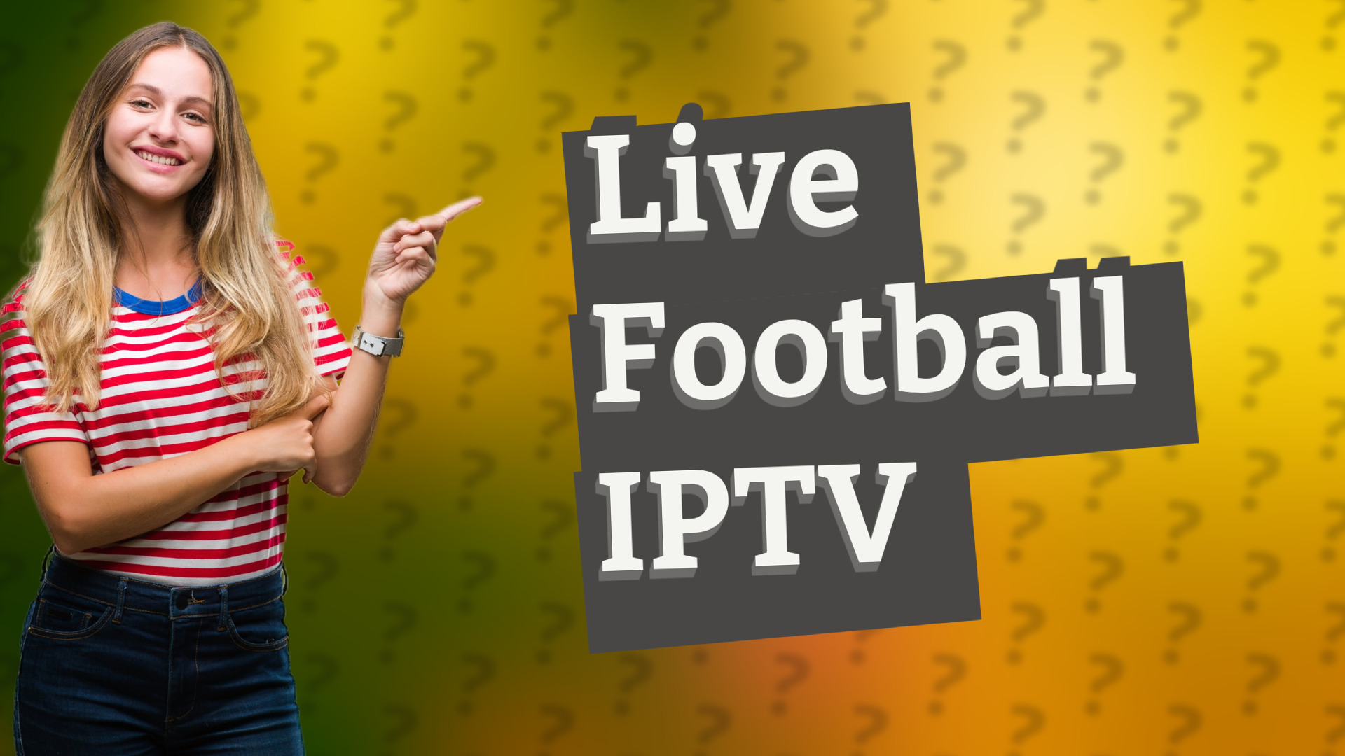 Live Football IPTV
