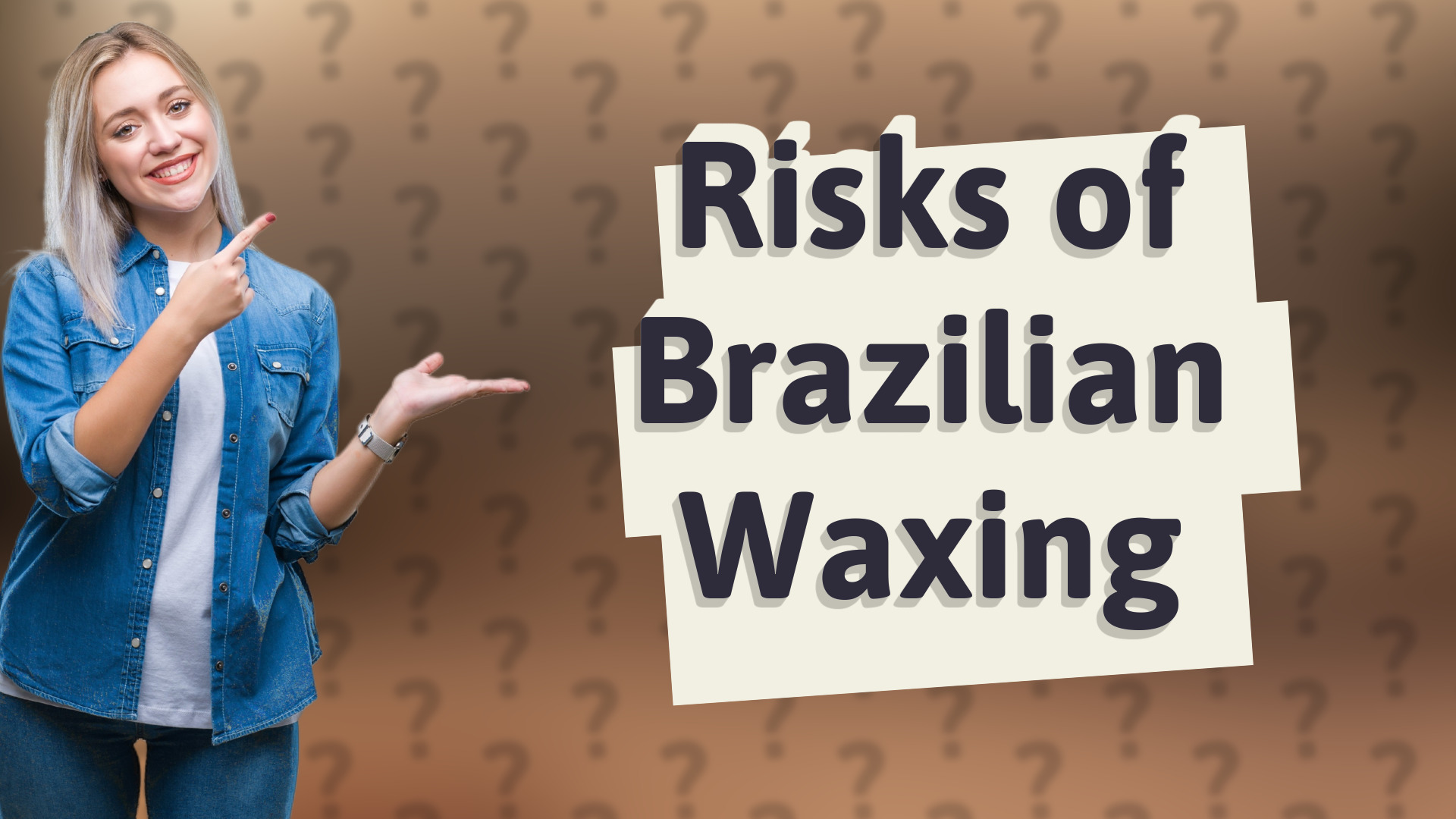 Risks of Brazilian Waxing