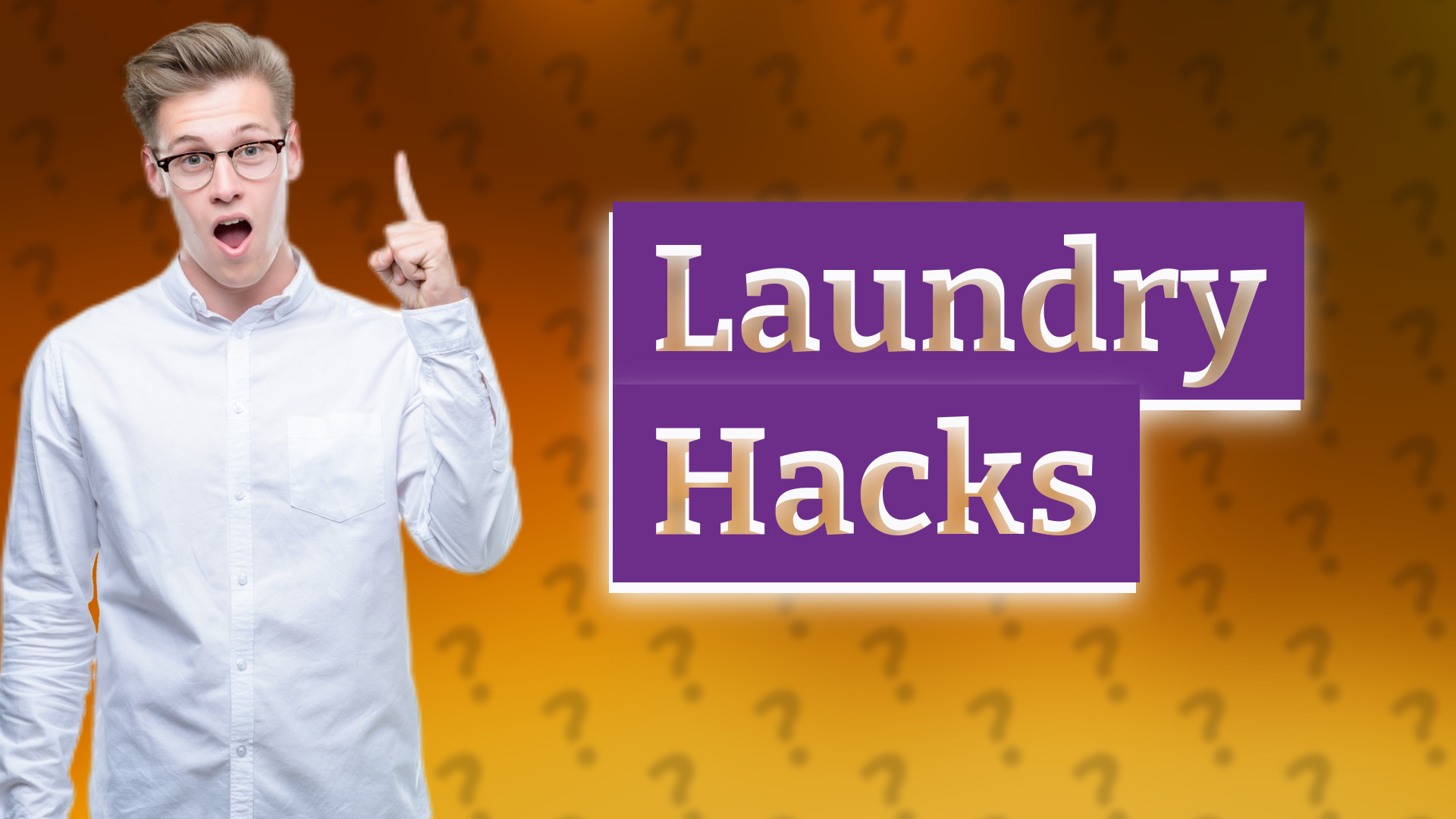 Laundry Hacks