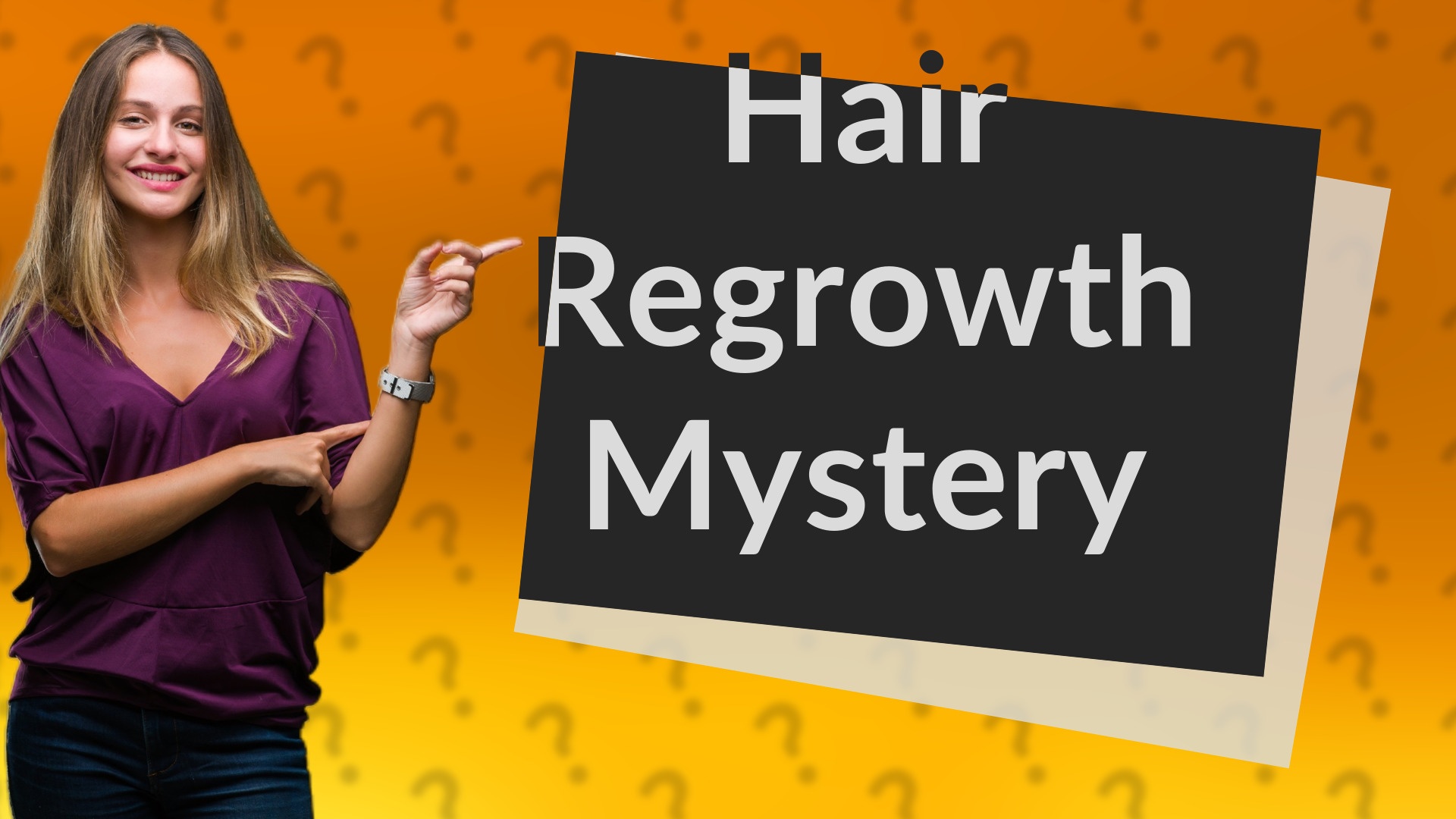 Hair Regrowth Mystery