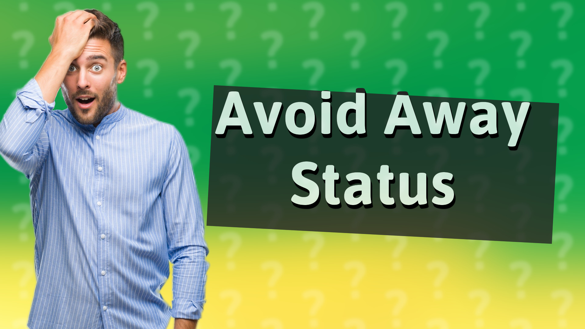 Avoid Away Status