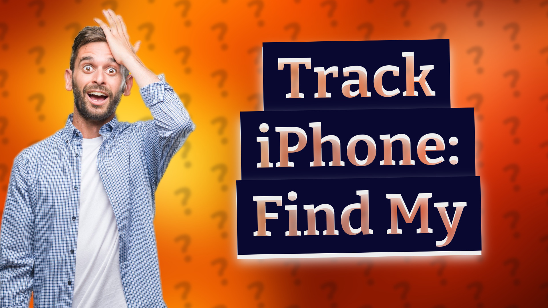 Track iPhone: Find My