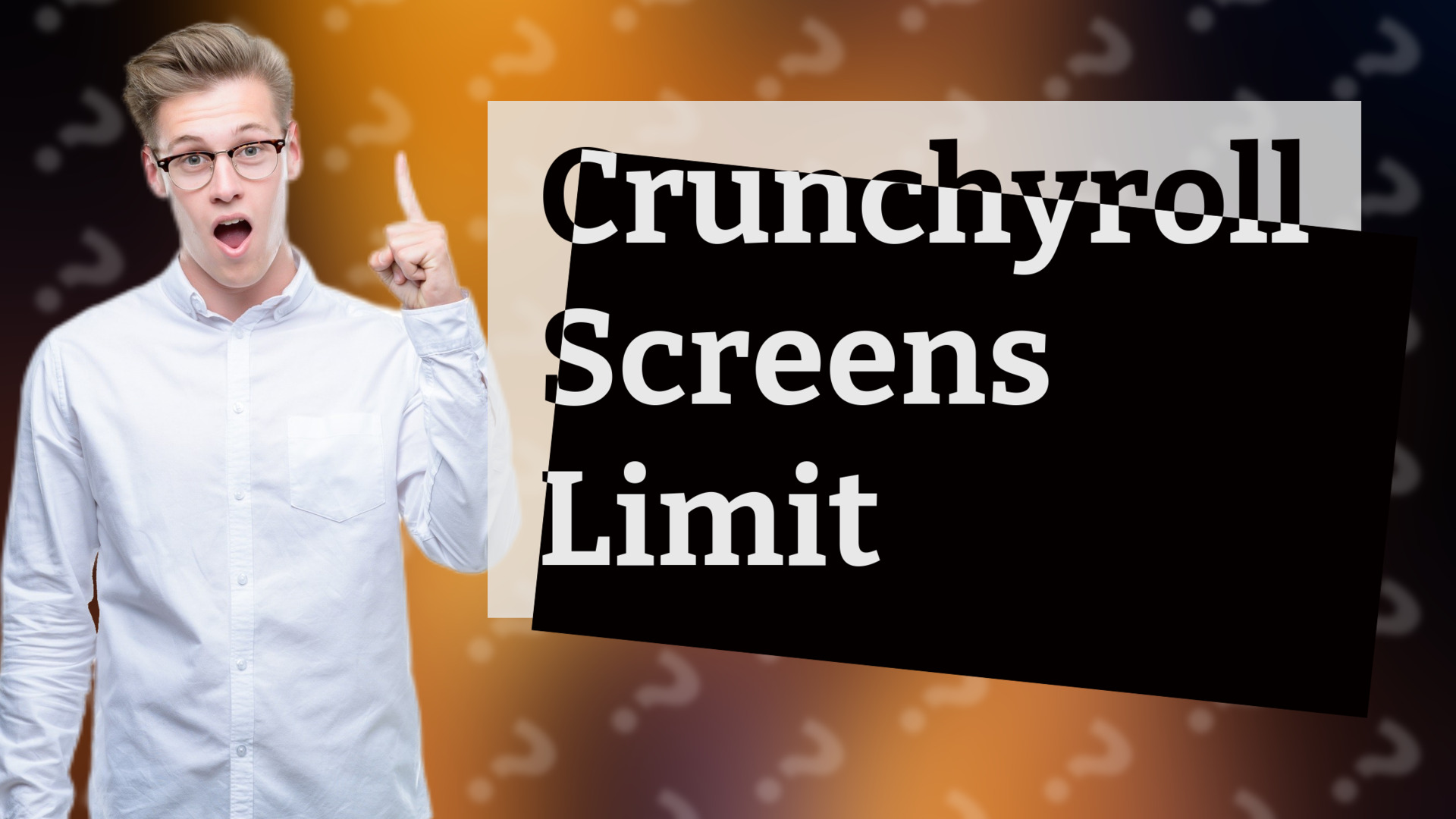 Crunchyroll Screens Limit