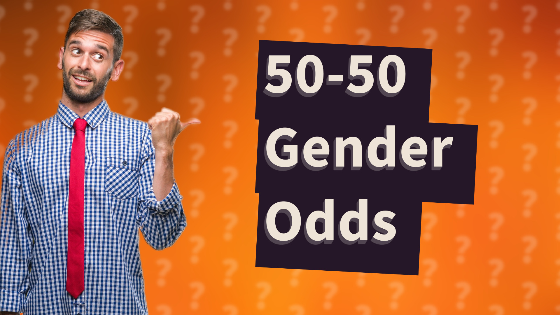50-50 Gender Odds