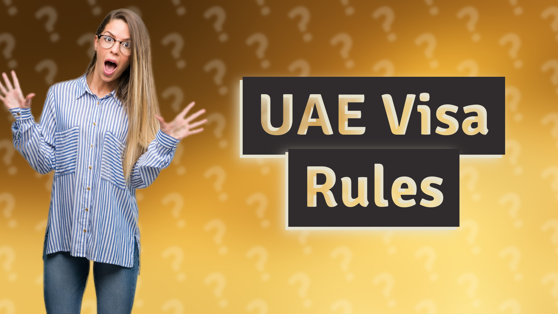 UAE Visa Rules