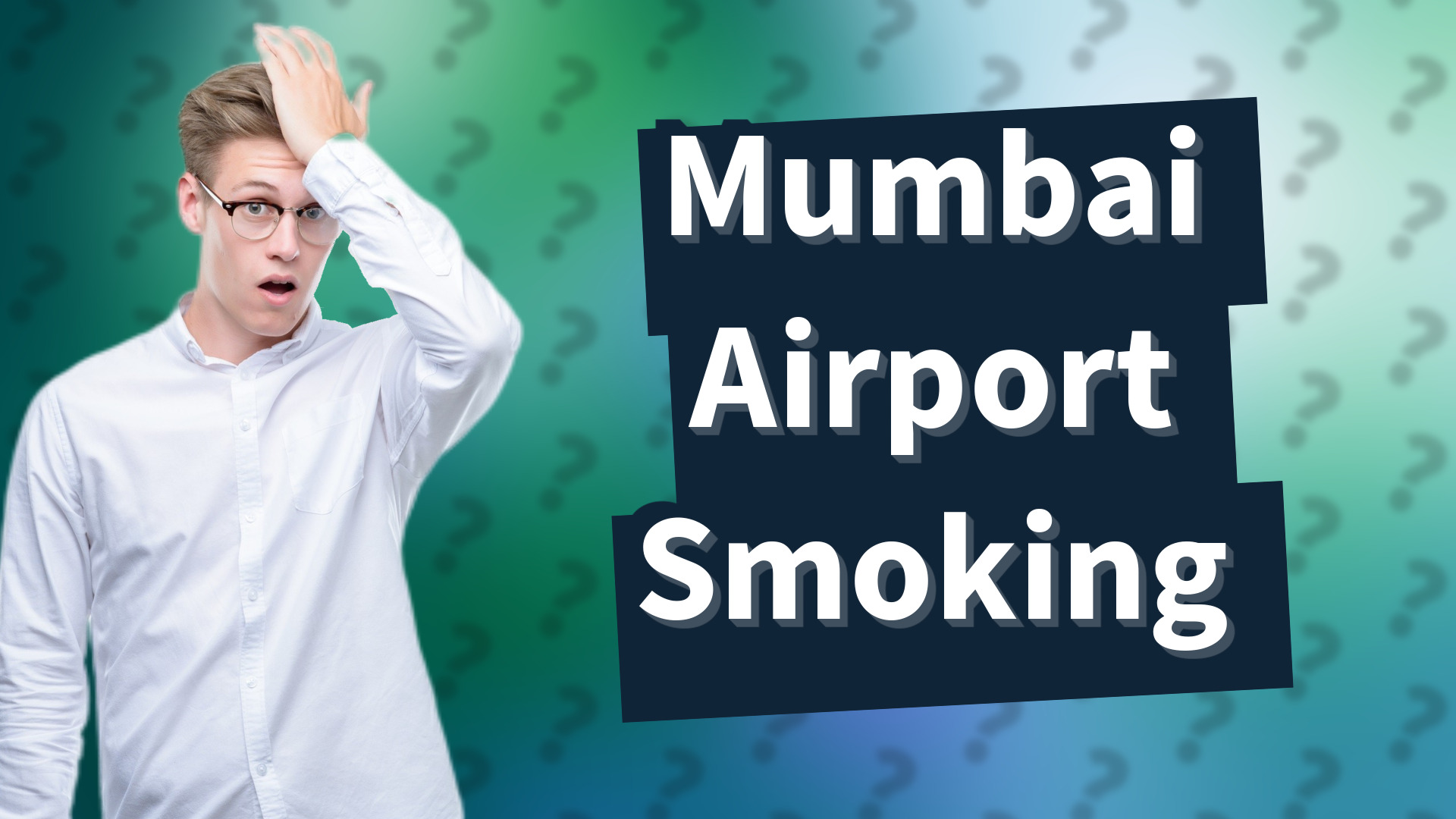 Mumbai Airport Smoking