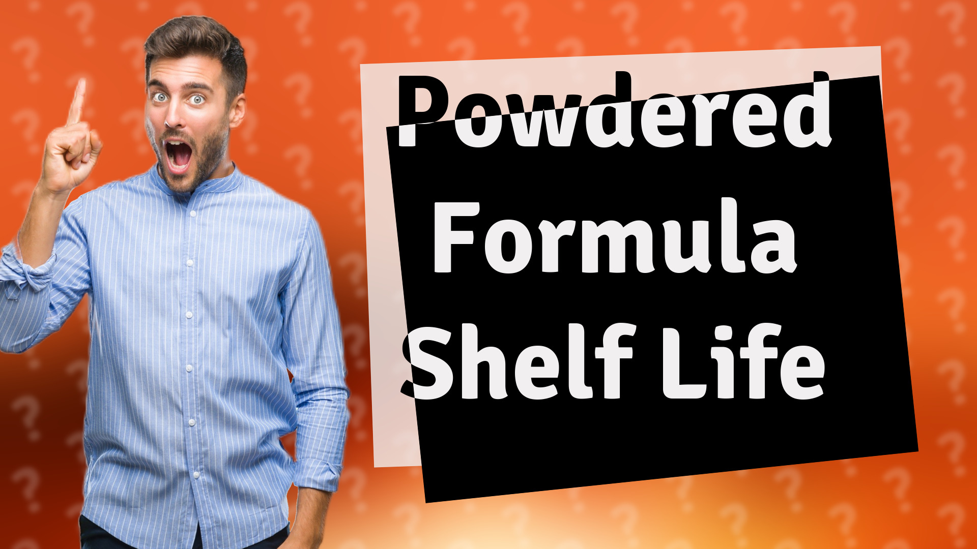 Powdered Formula Shelf Life