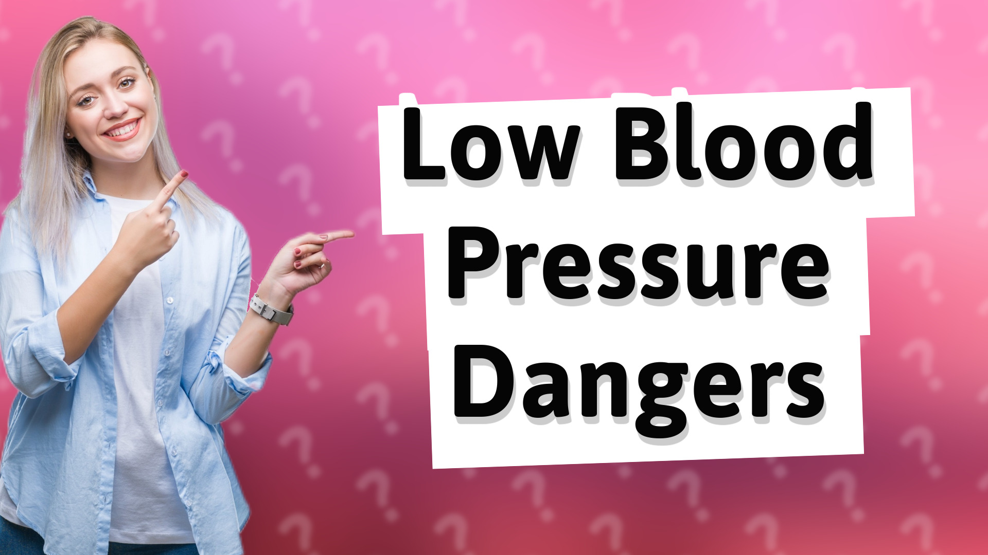 Low Blood Pressure Dangers