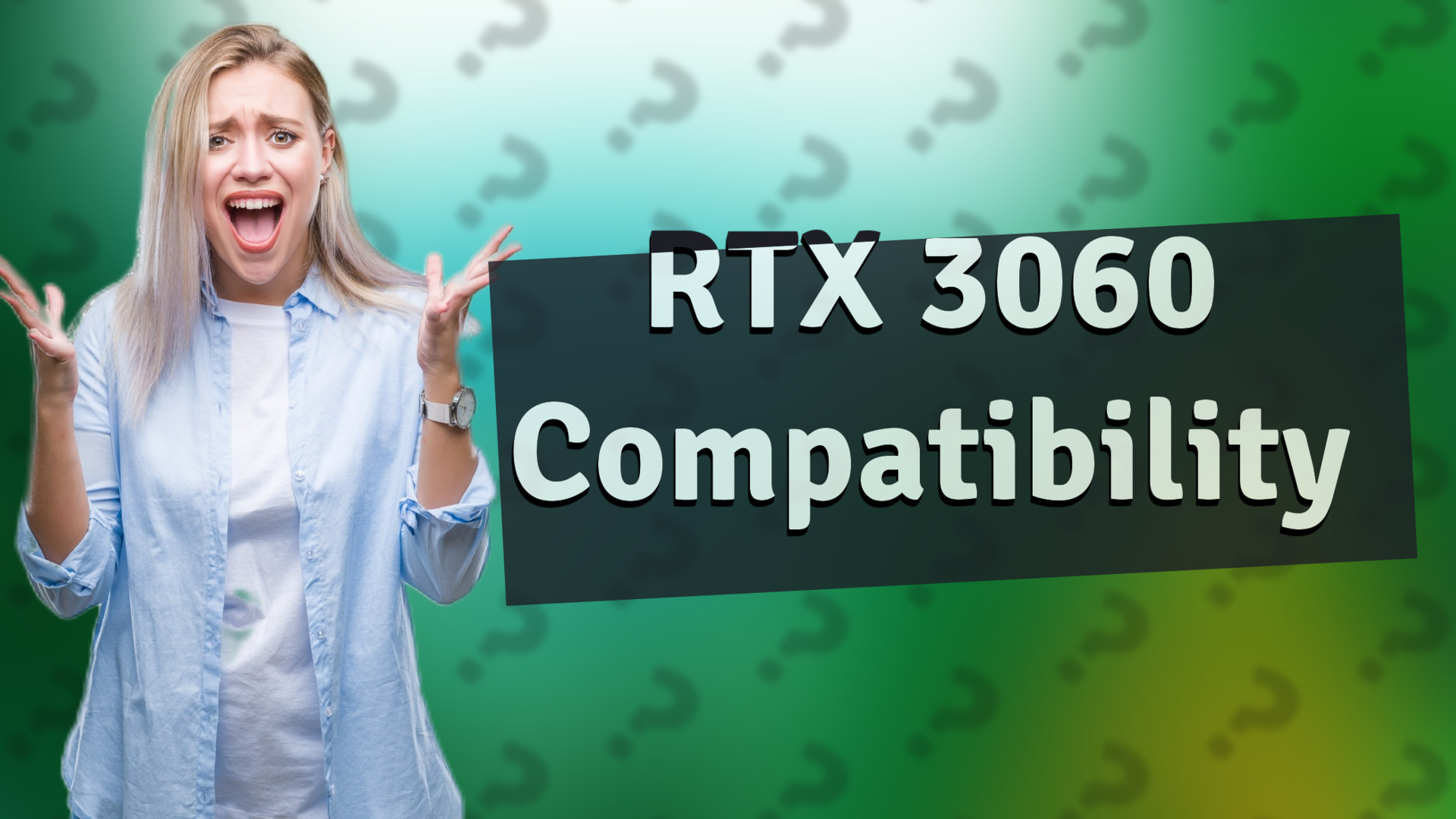 RTX 3060 Compatibility
