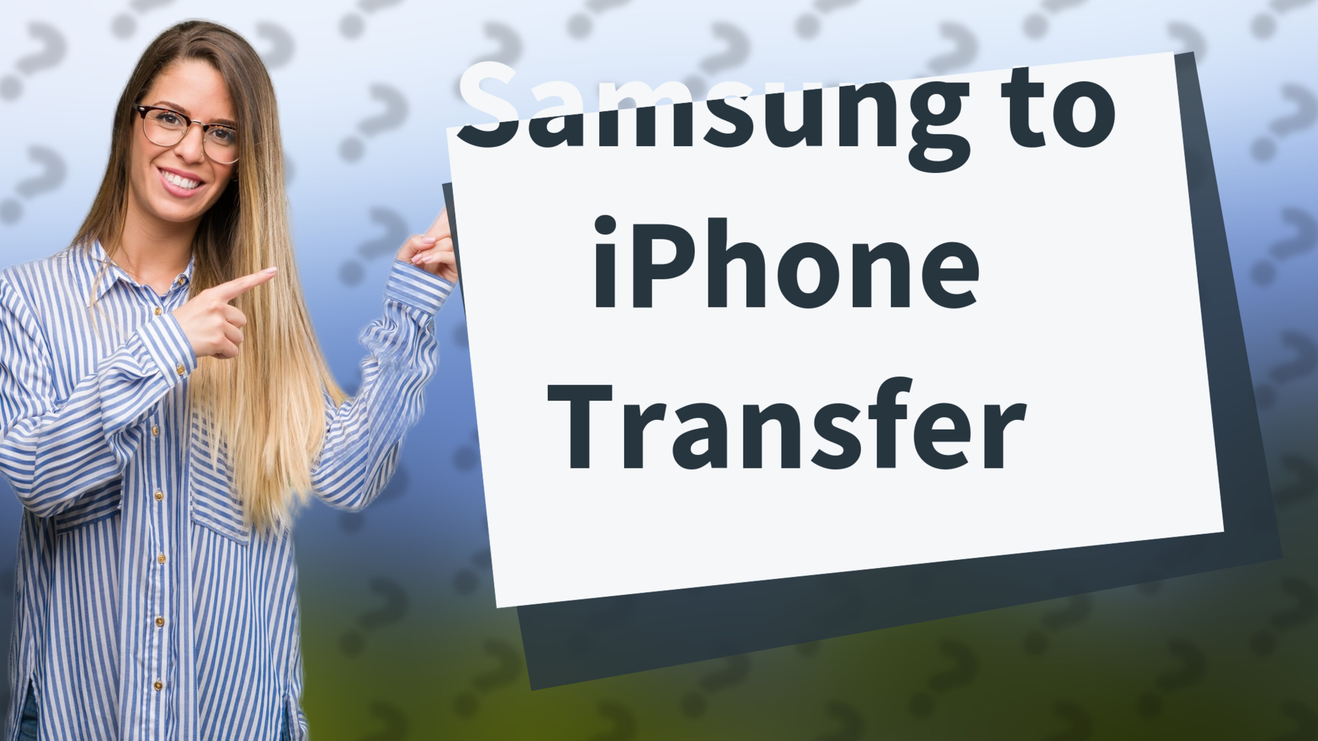 Samsung to iPhone Transfer