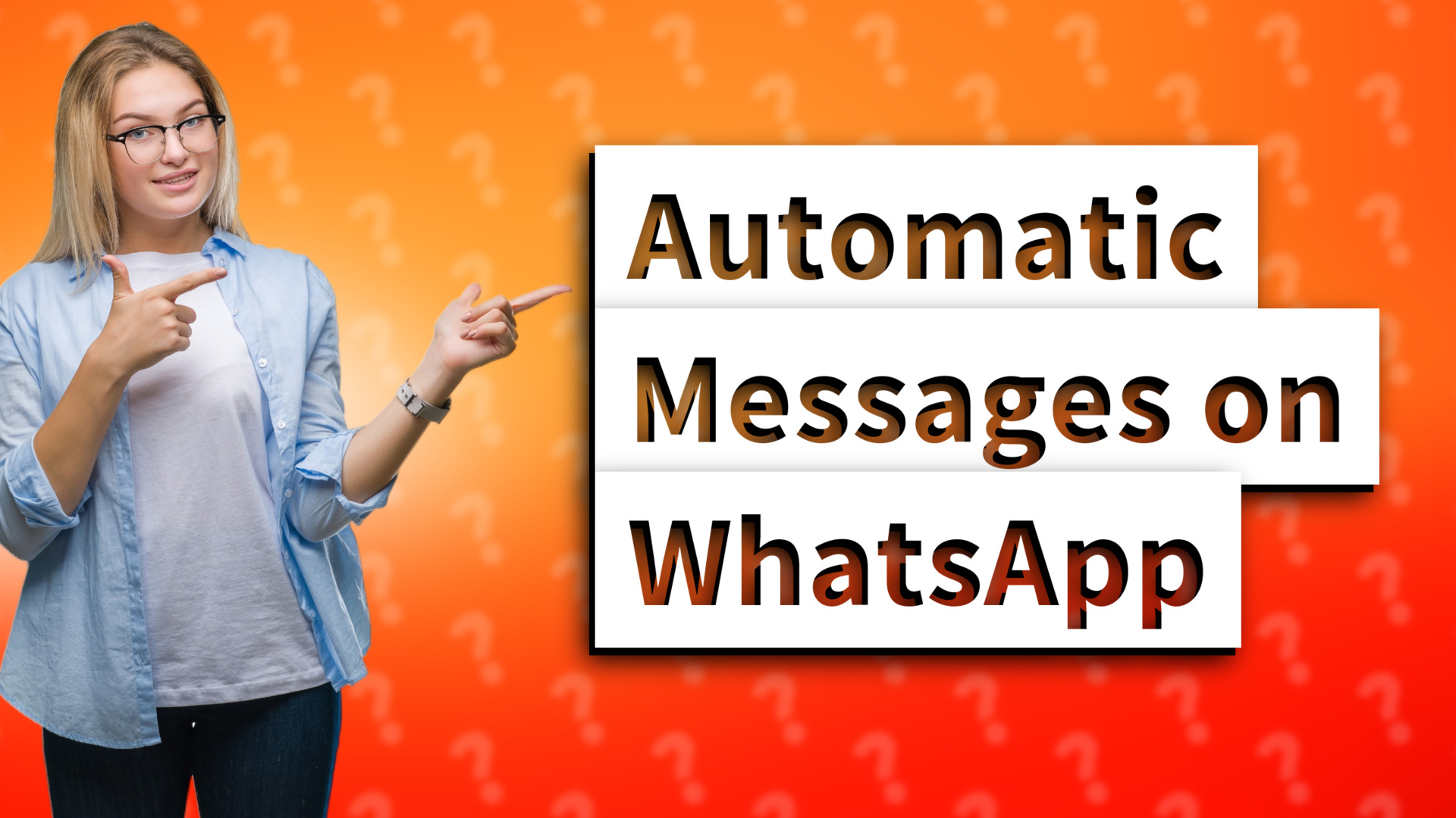 Automatic Messages on WhatsApp
