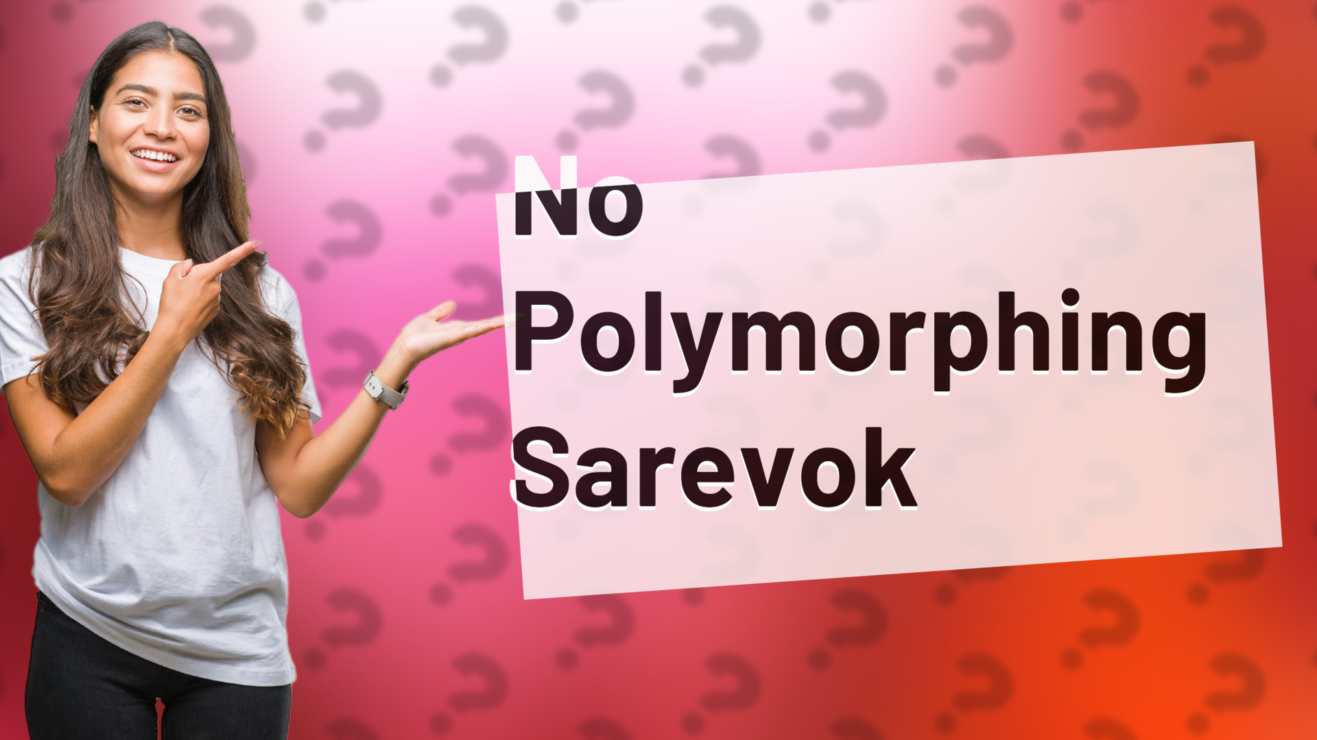 No Polymorphing Sarevok