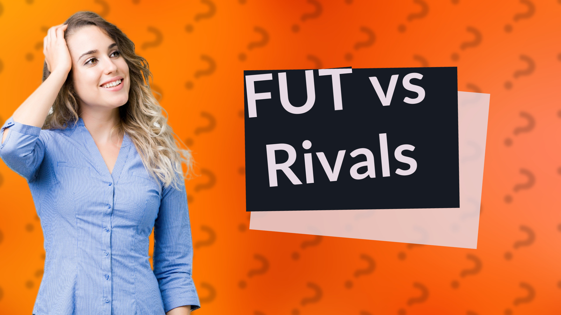 FUT vs Rivals