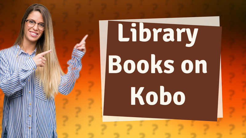Library Books on Kobo