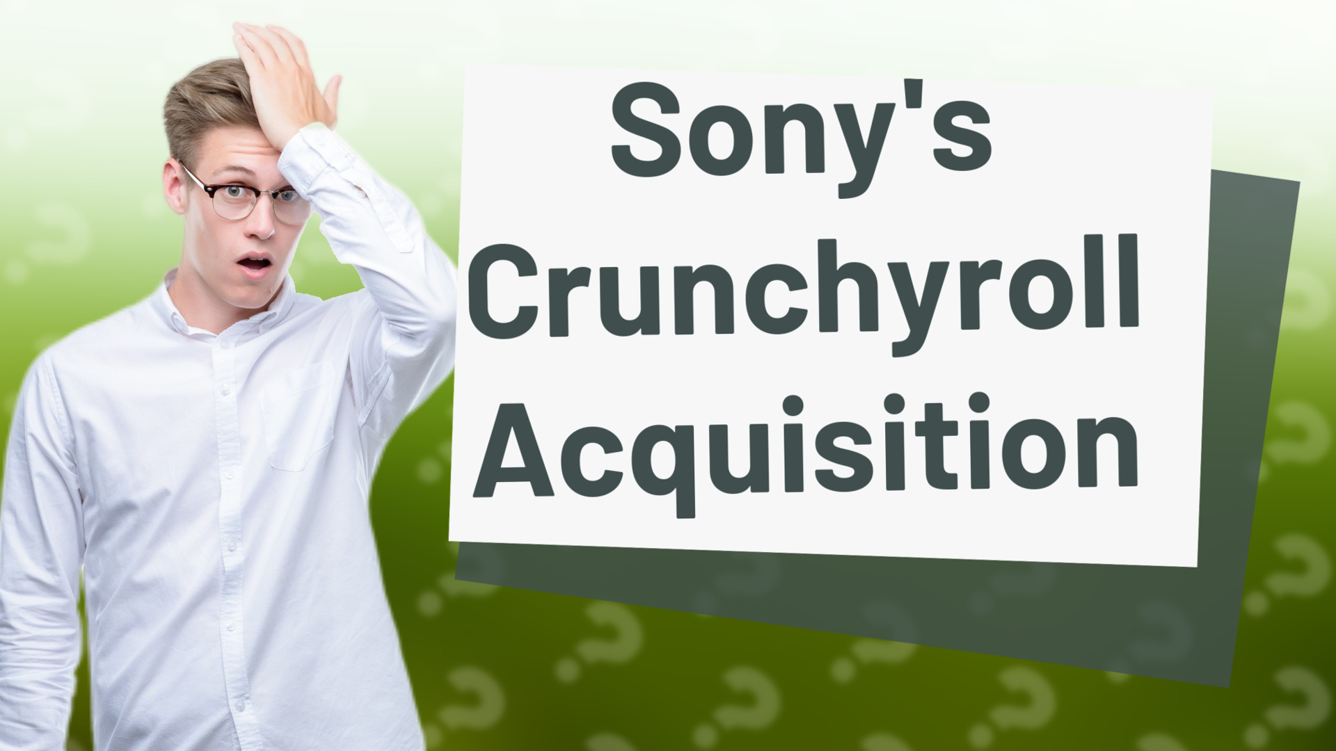 Sony's Crunchyroll Acquisition