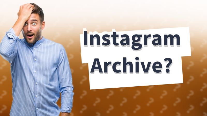 Instagram Archive?