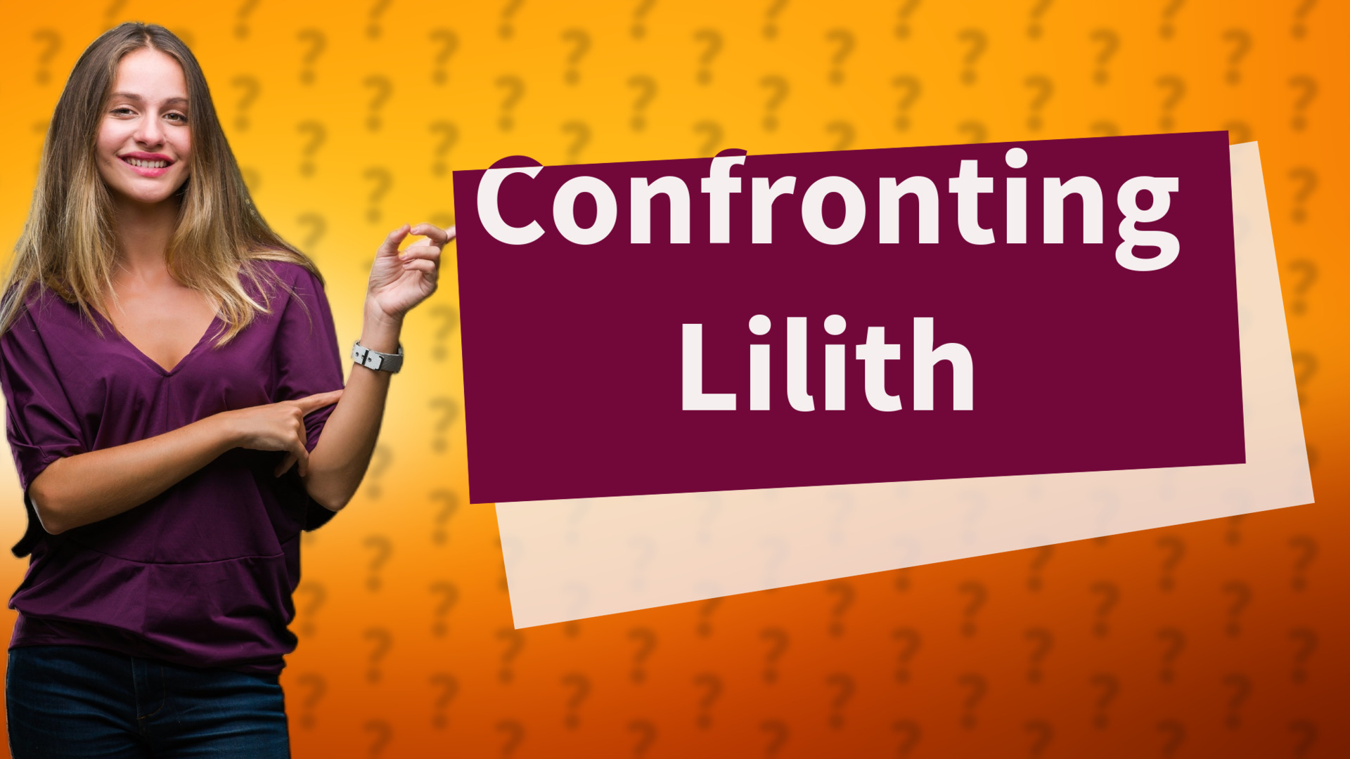 Confronting Lilith