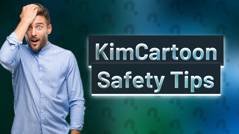 KimCartoon Safety Tips
