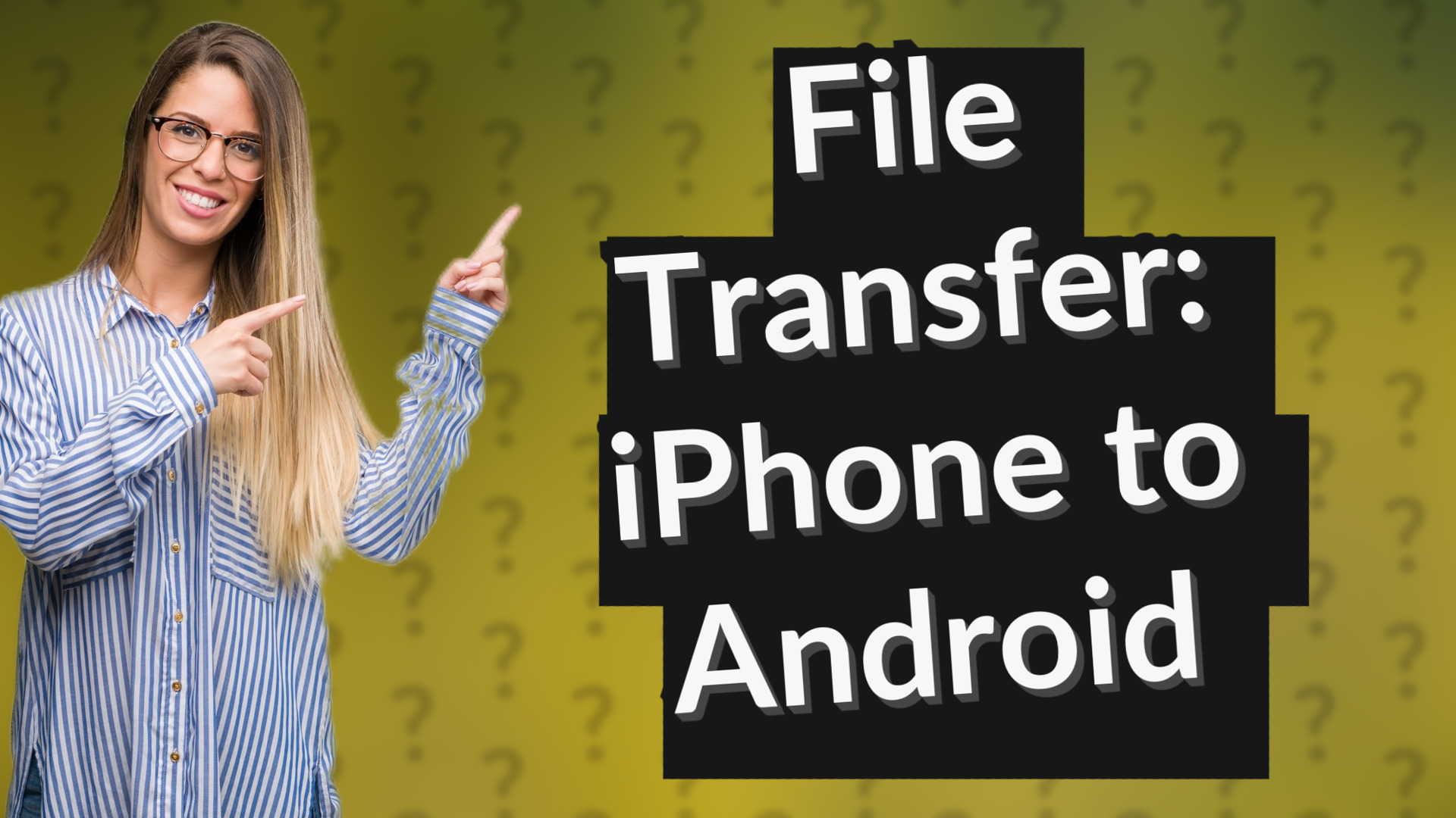 File Transfer: iPhone to Android