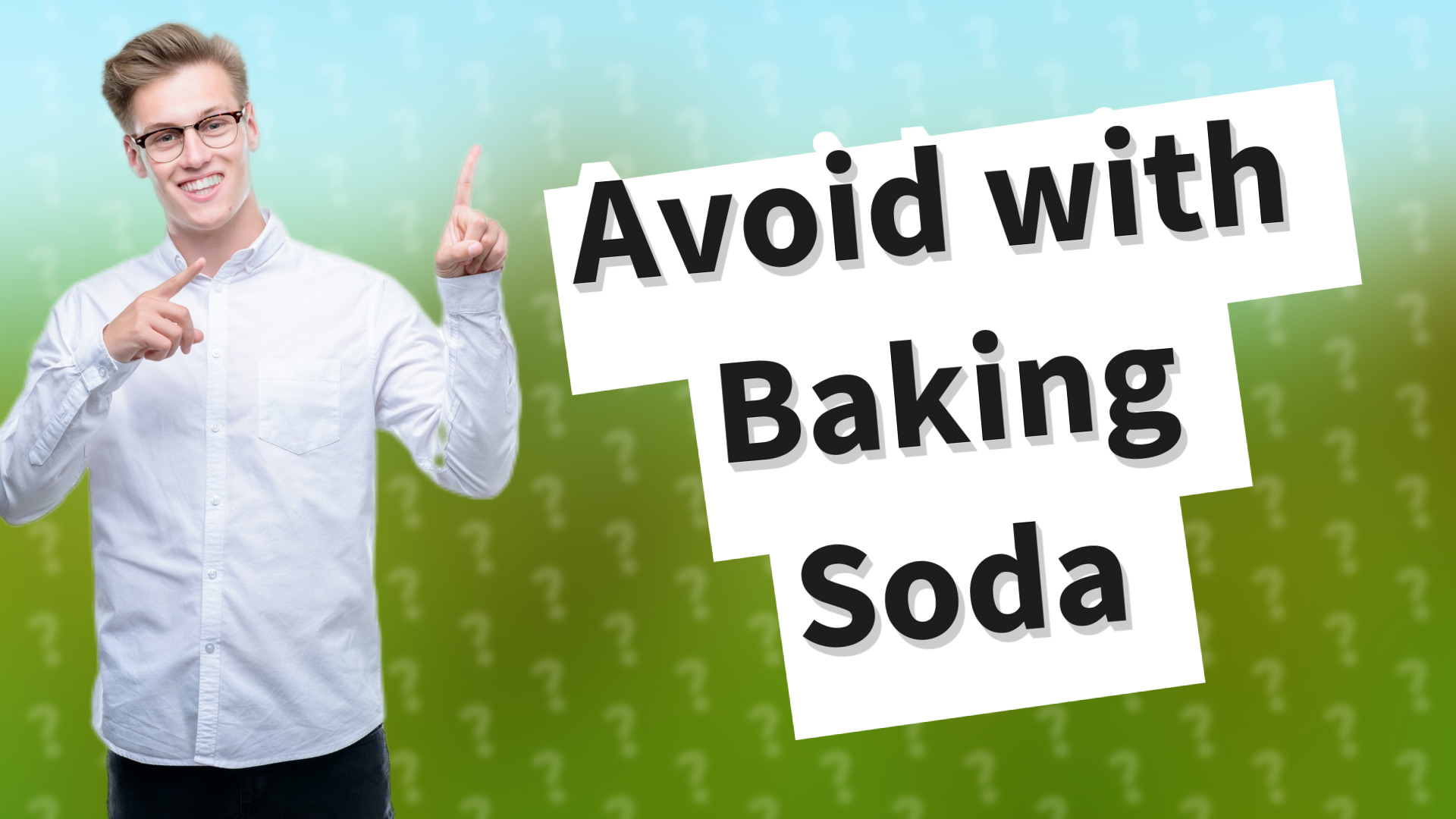 Avoid with Baking Soda