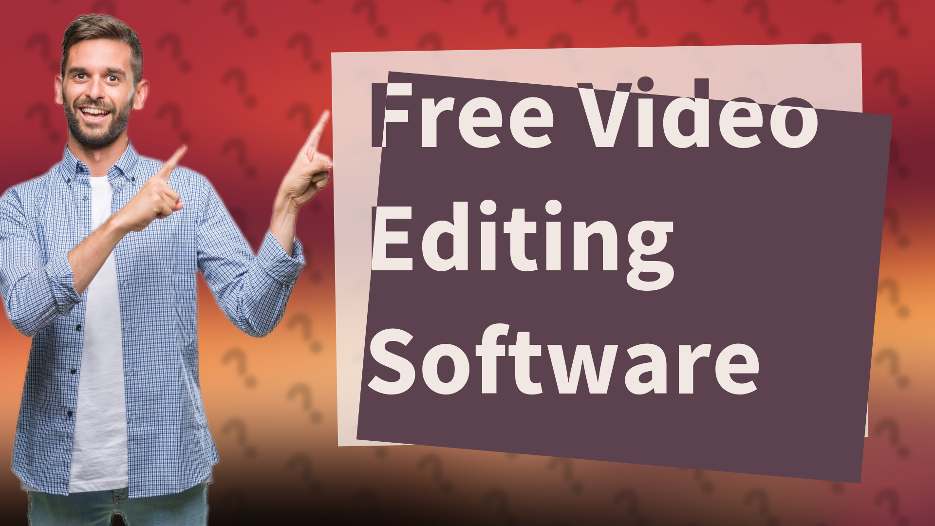 Free Video Editing Software