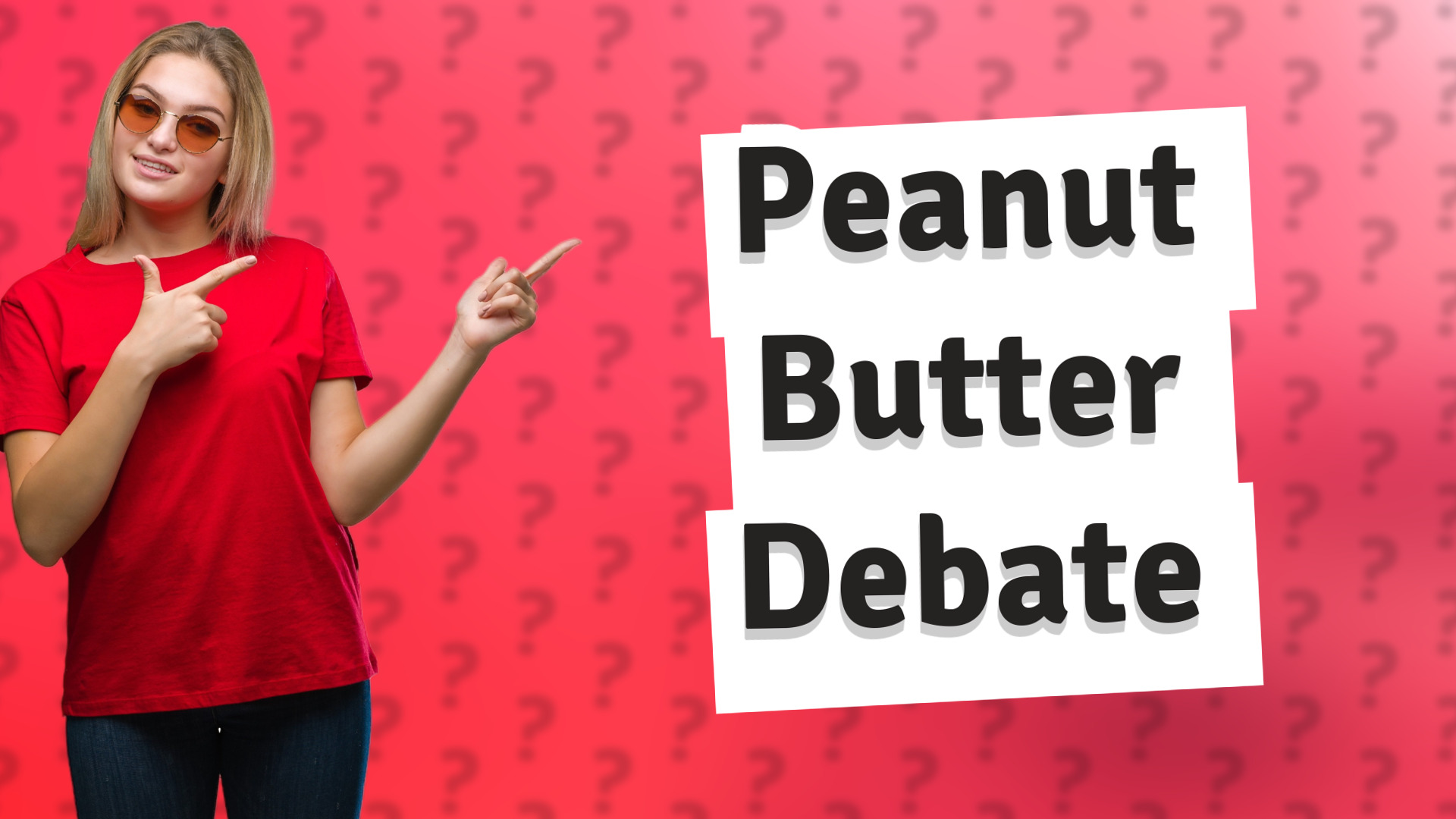Peanut Butter Debate