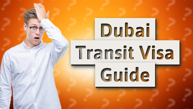Dubai Transit Visa Guide
