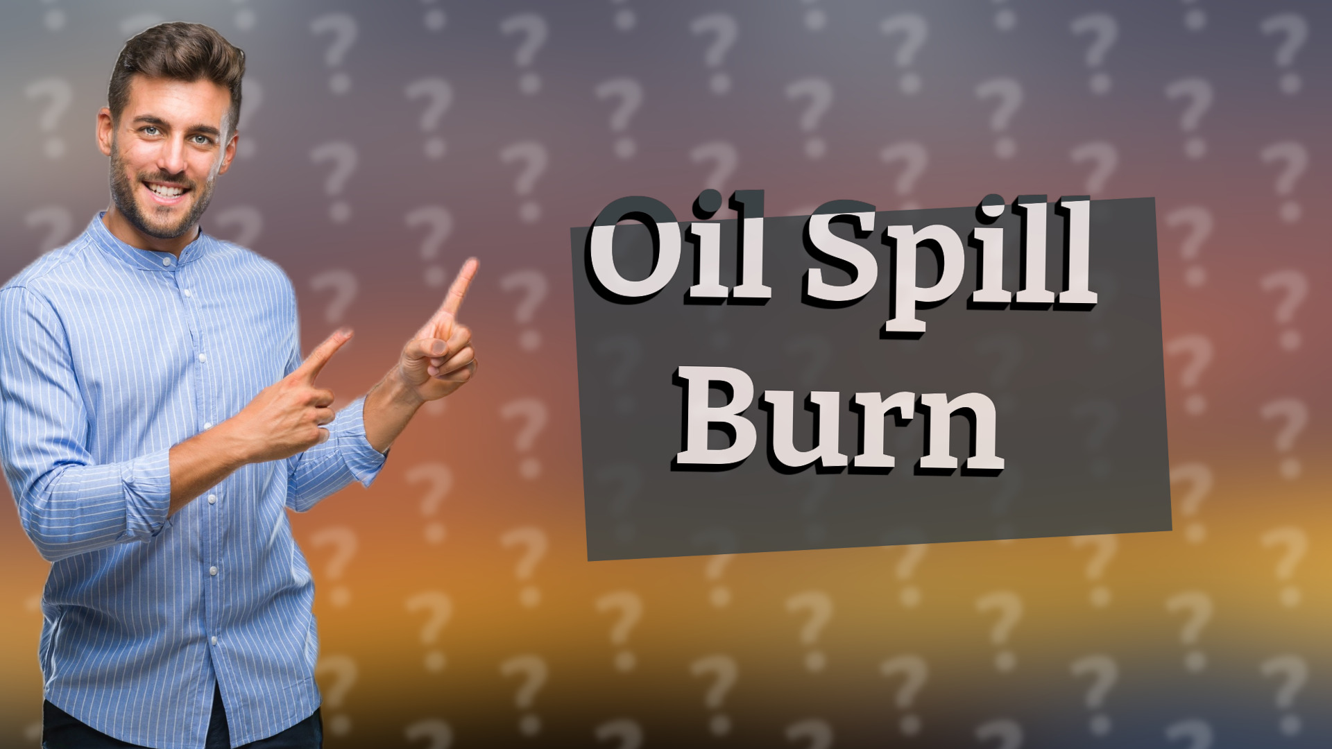 Oil Spill Burn