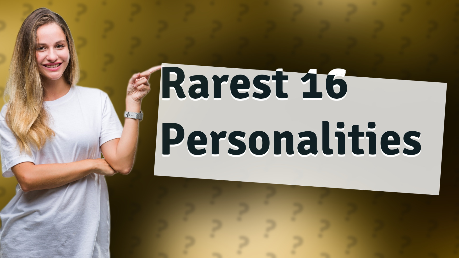 Rarest 16 Personalities