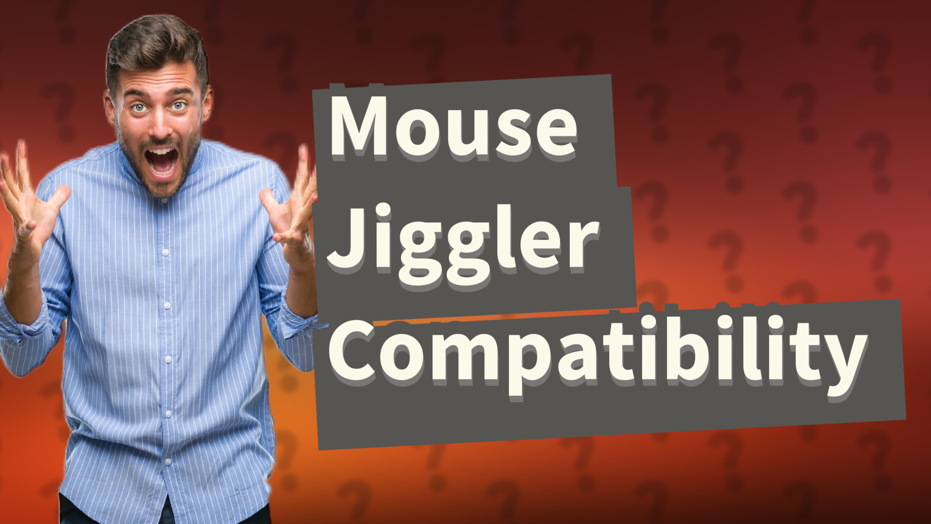 Mouse Jiggler Compatibility