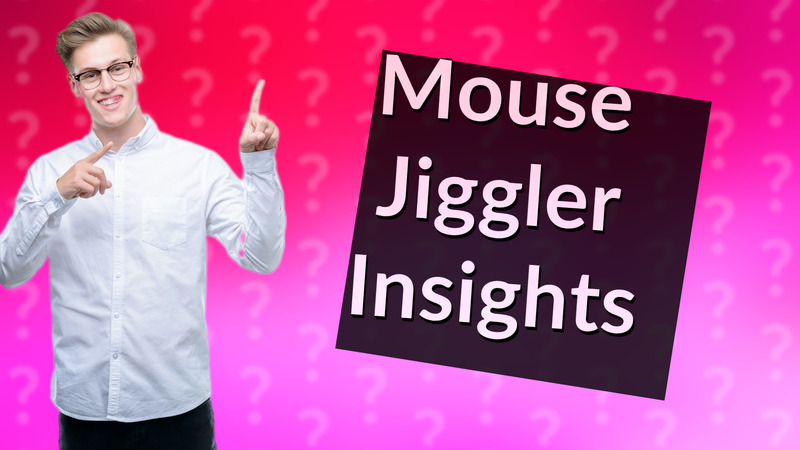 Mouse Jiggler Insights