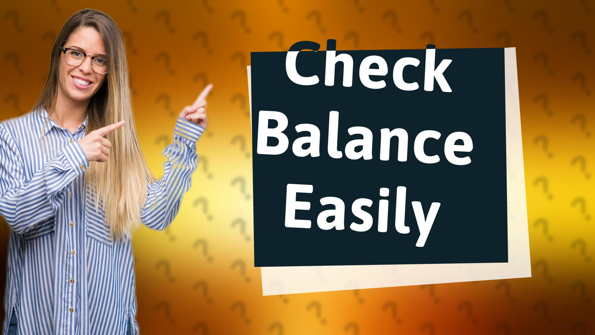 Check Balance Easily