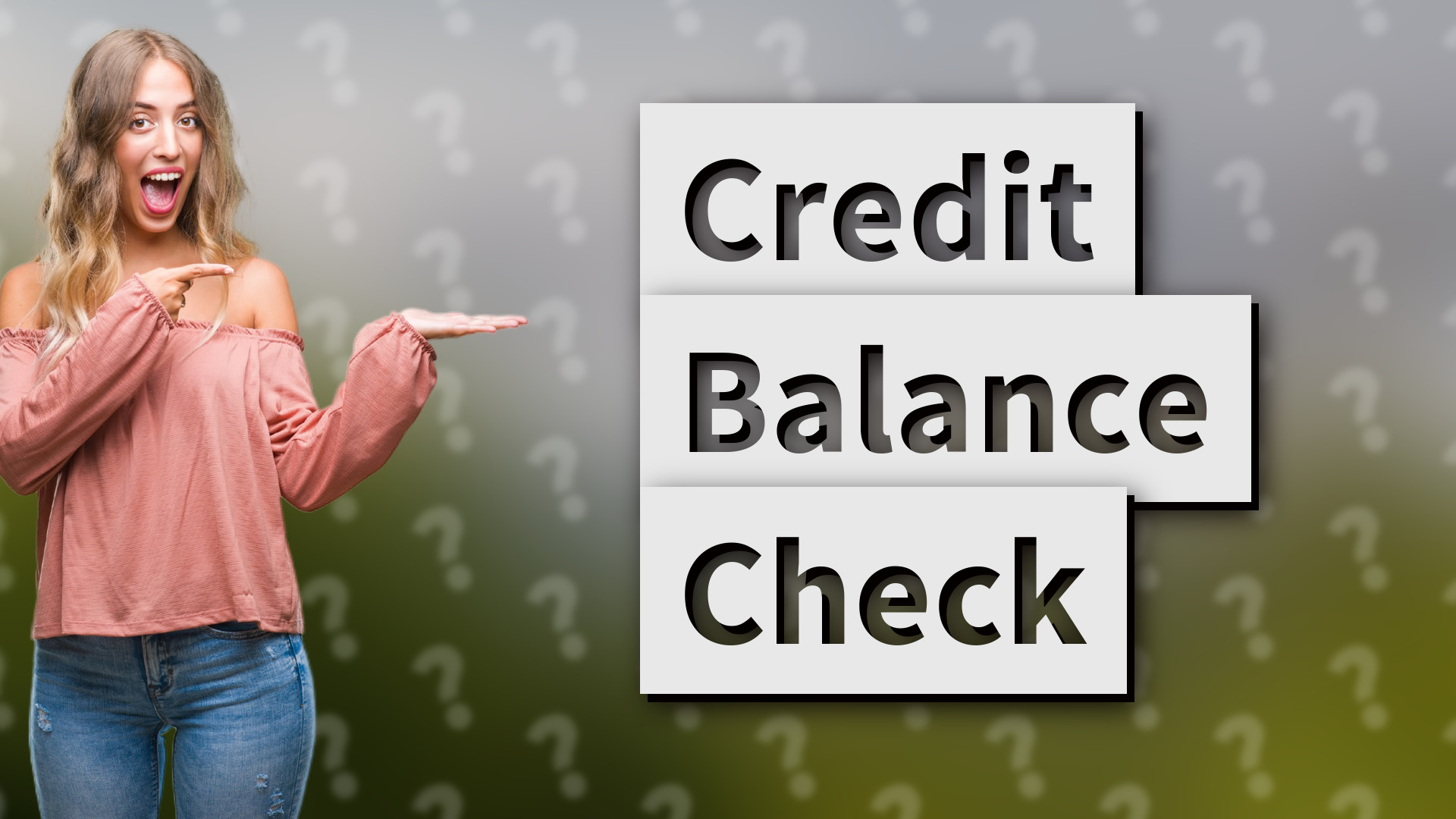 Credit Balance Check