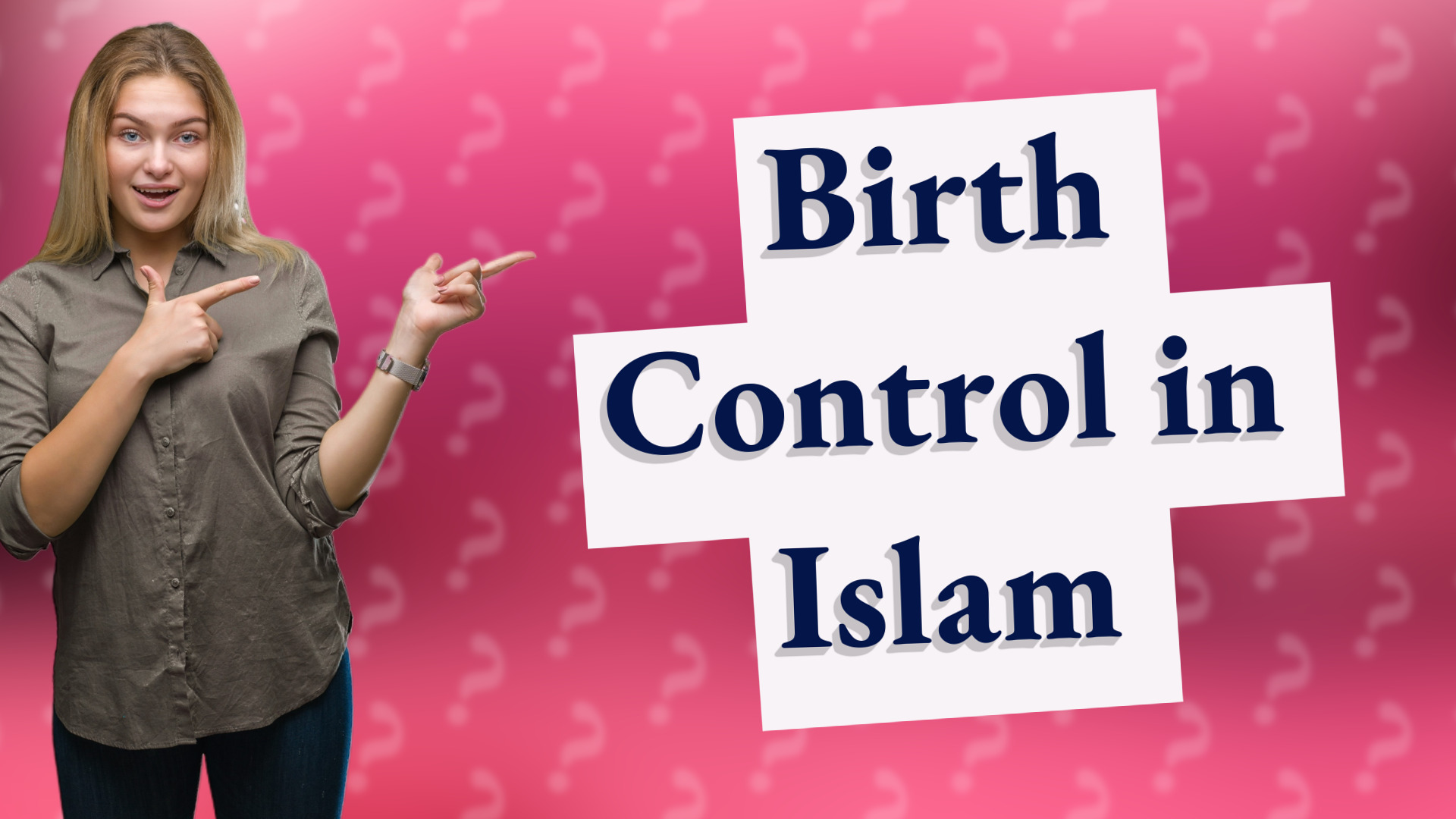Birth Control in Islam
