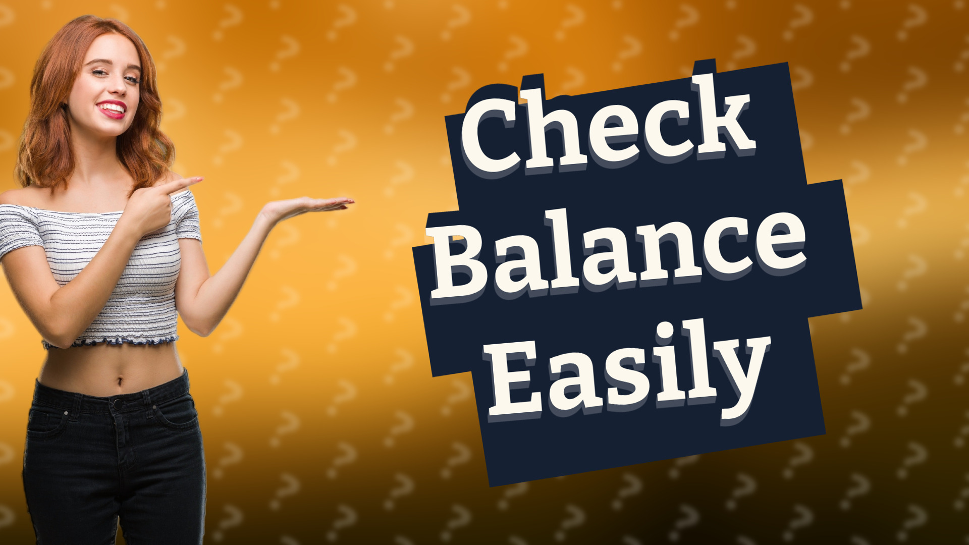 Check Balance Easily