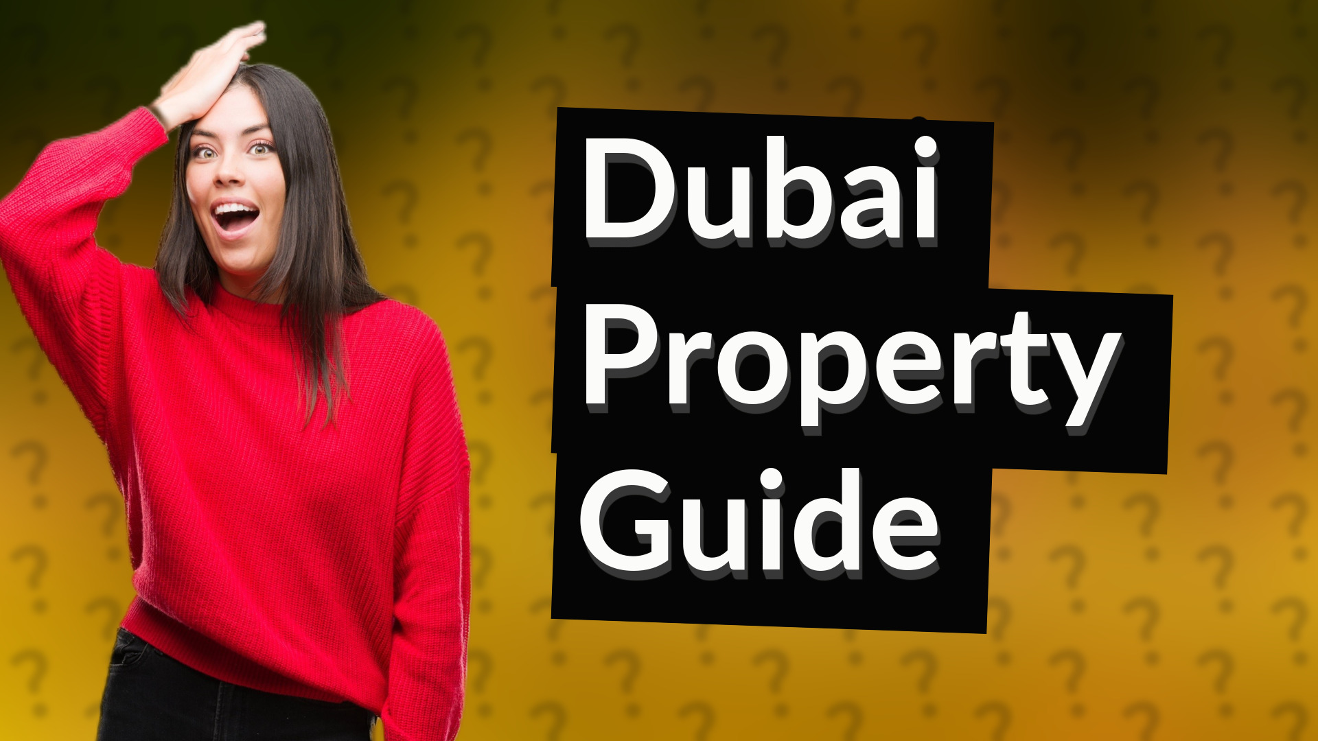 Dubai Property Guide