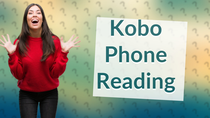 Kobo Phone Reading