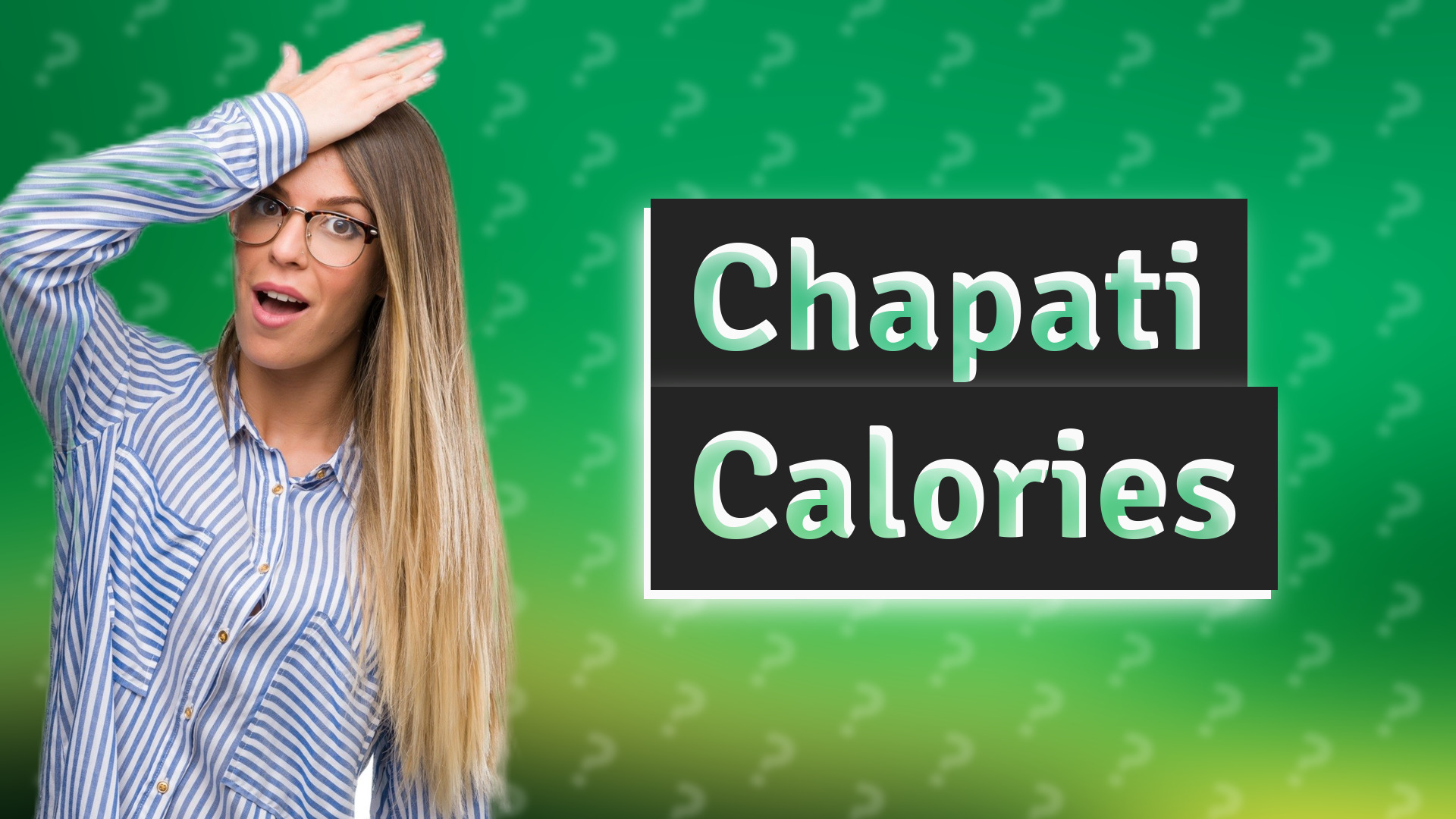 Chapati Calories
