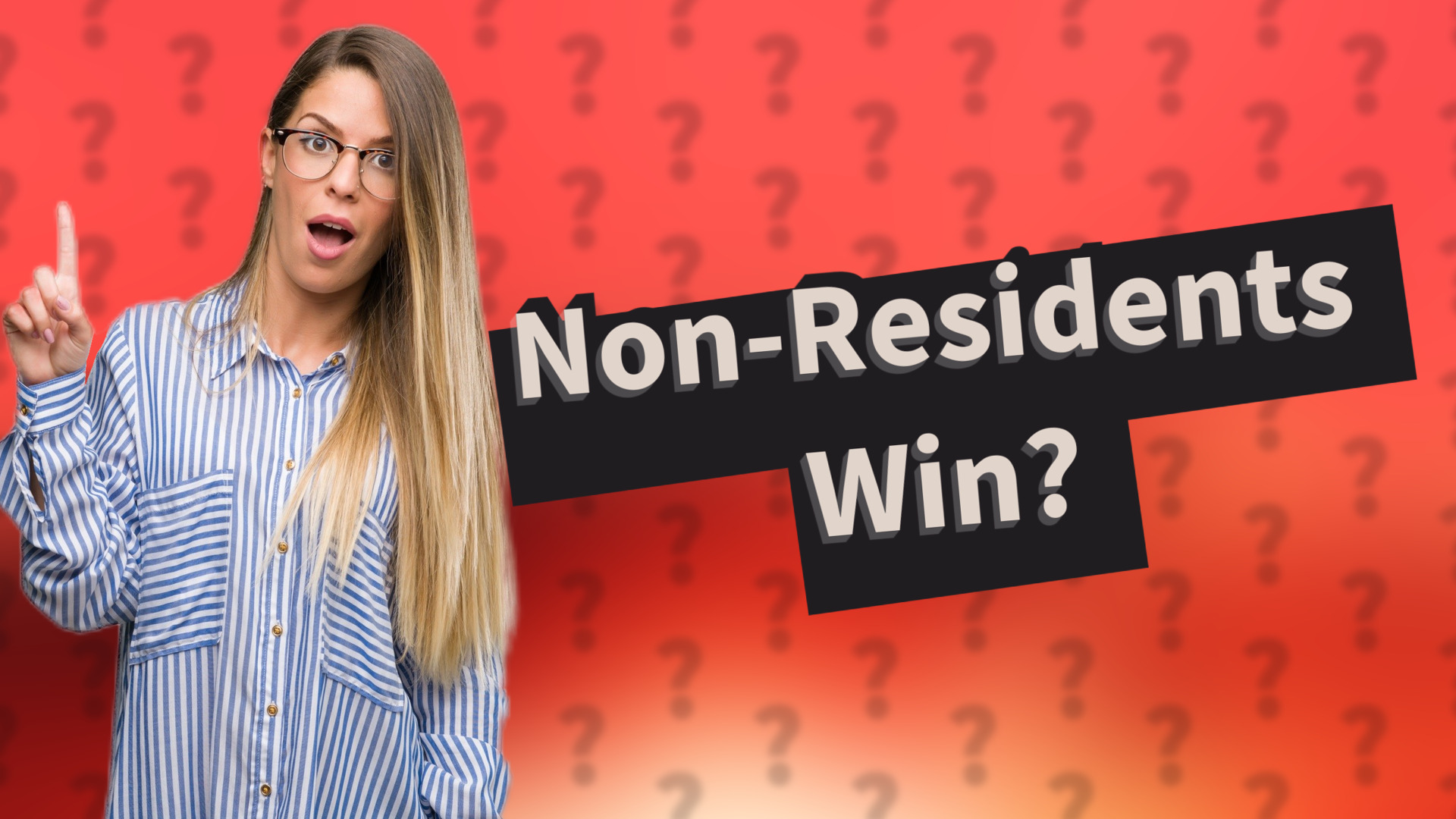 Non-Residents Win?