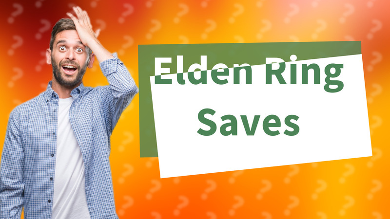 Elden Ring Saves