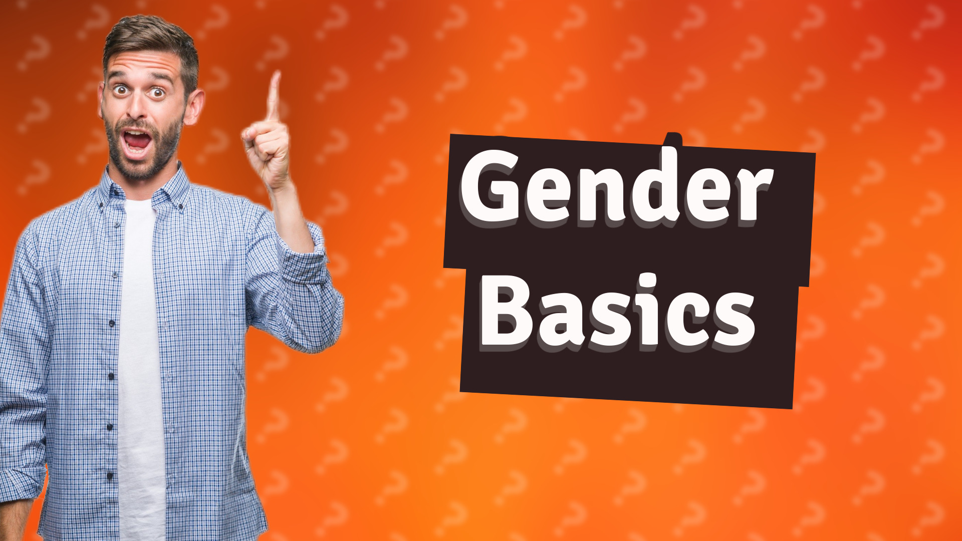 Gender Basics