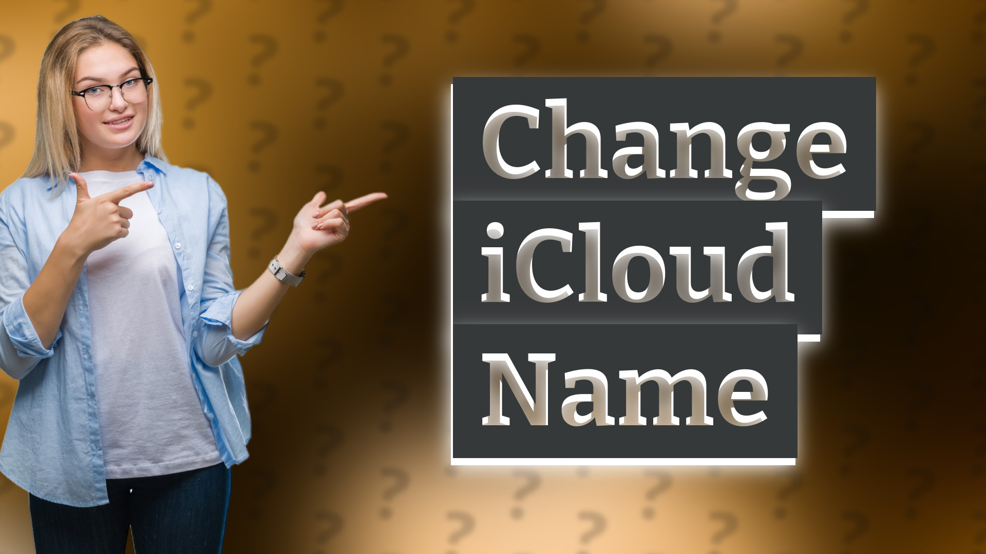 Change iCloud Name