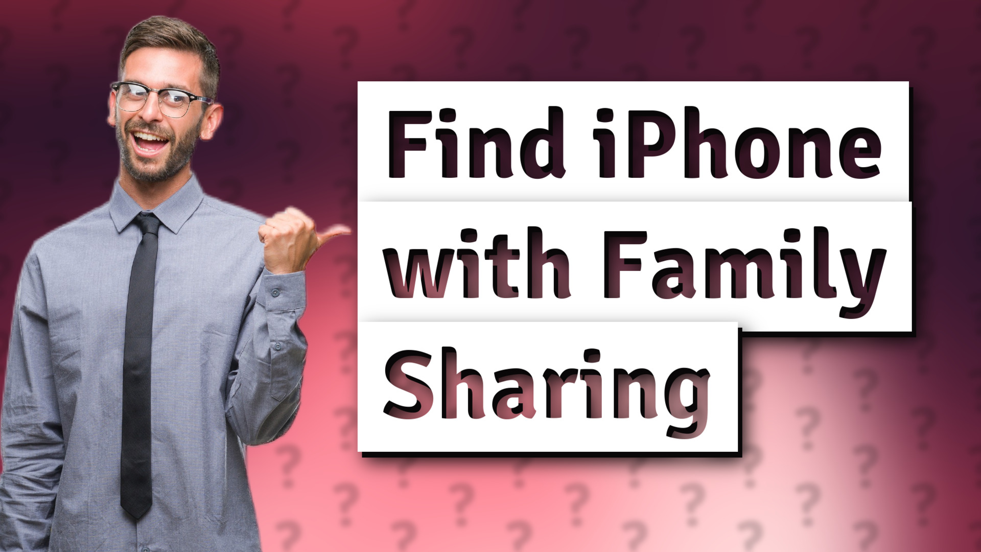 Find iPhone with Family Sharing