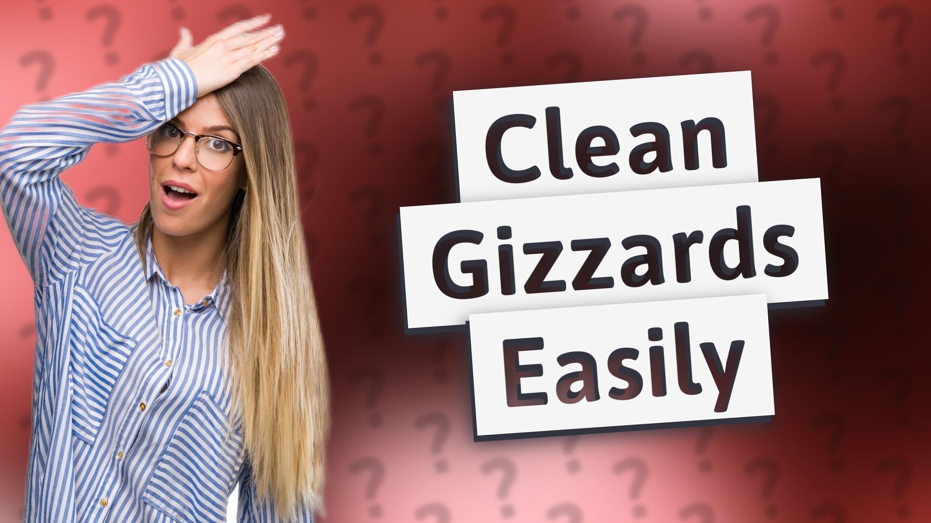 Clean Gizzards Easily