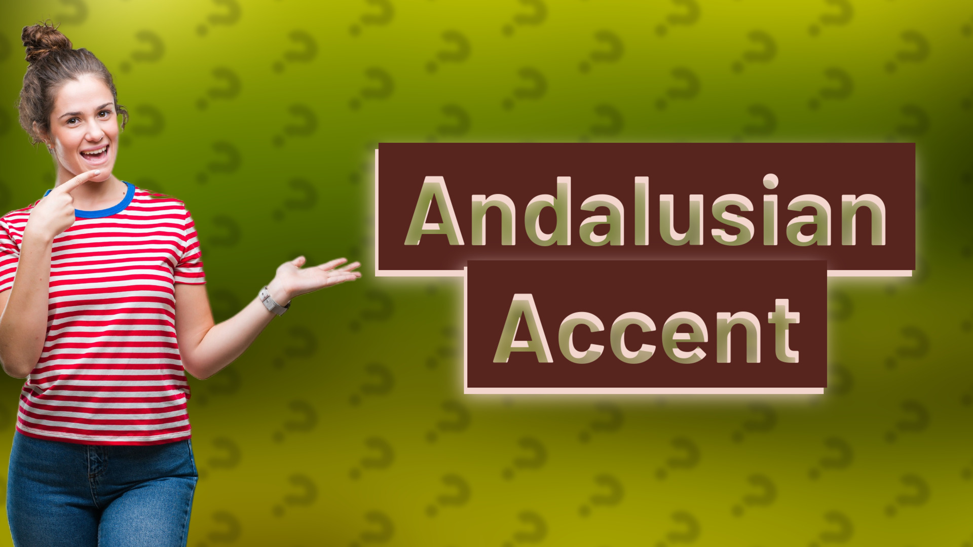 Andalusian Accent