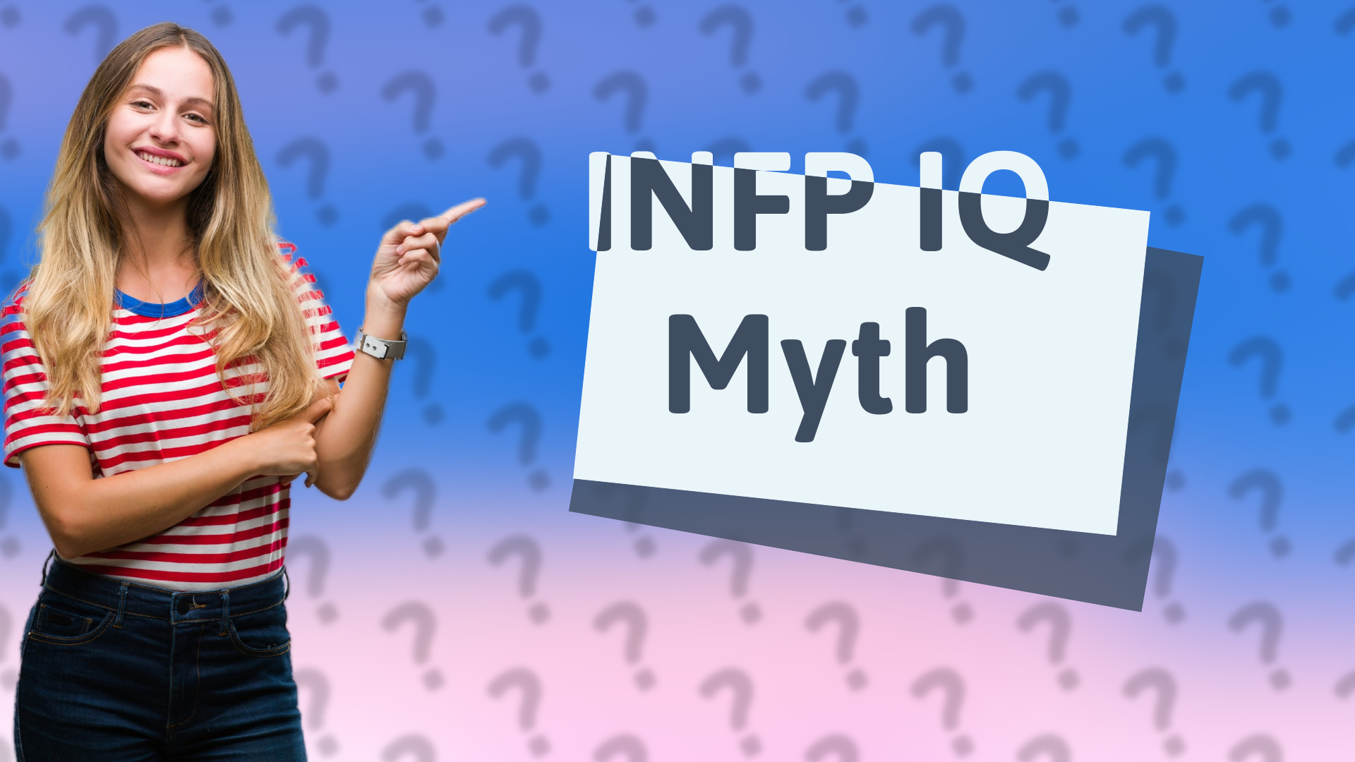 INFP IQ Myth