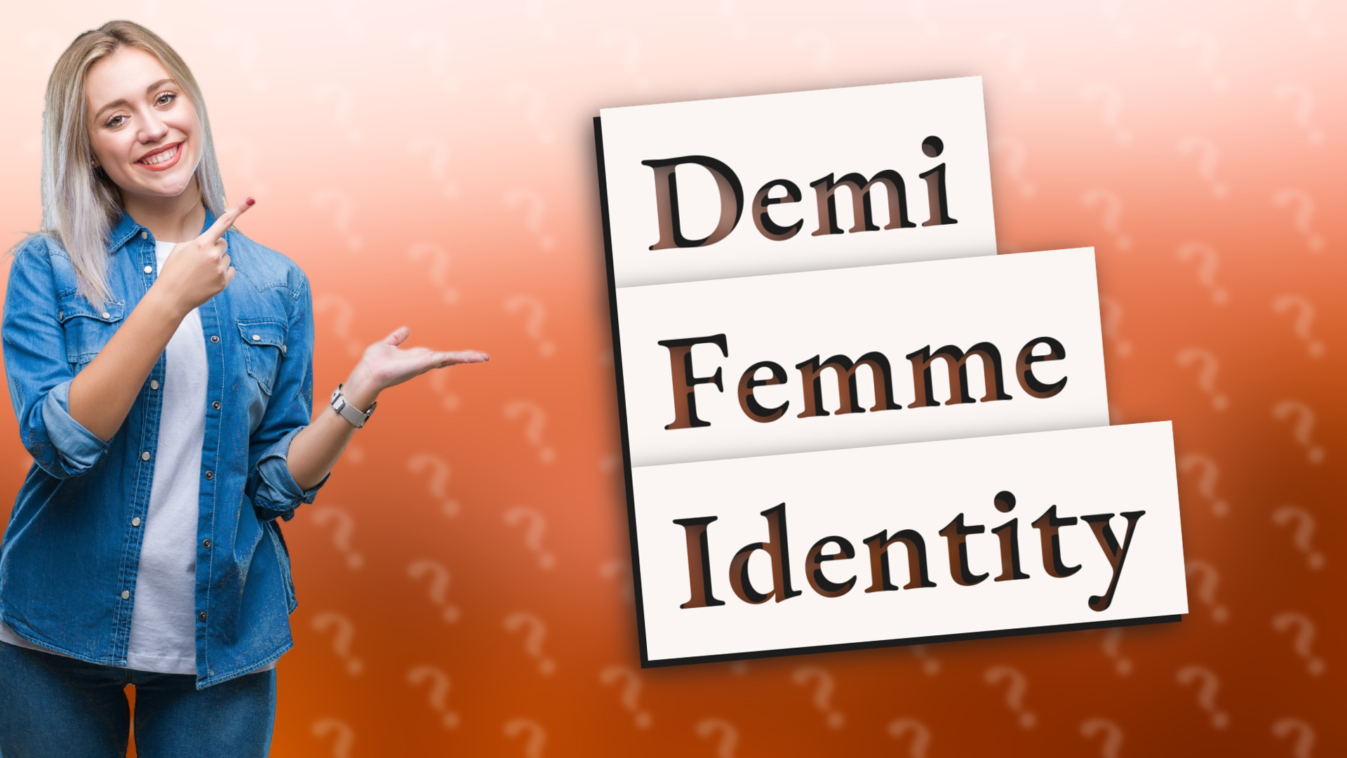 Demi Femme Identity