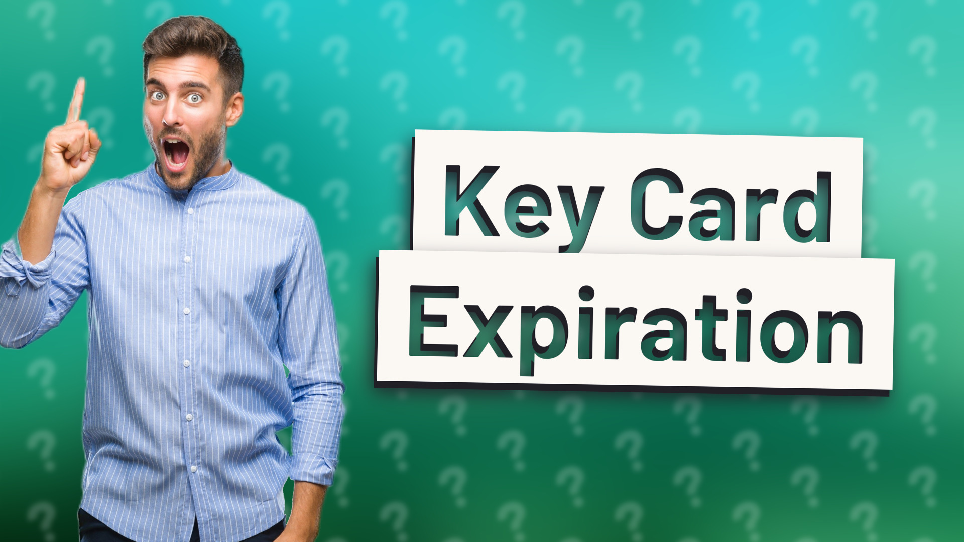 Key Card Expiration